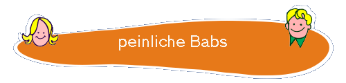peinliche Babs