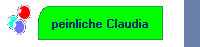 peinliche Claudia